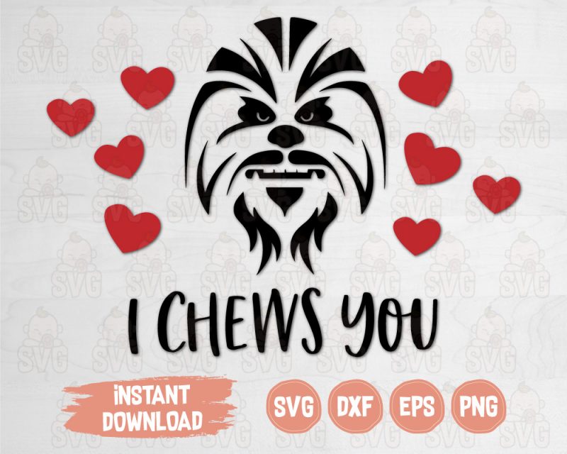 I Chews You is a Cut File for cutting machines with Chewy's silhouette