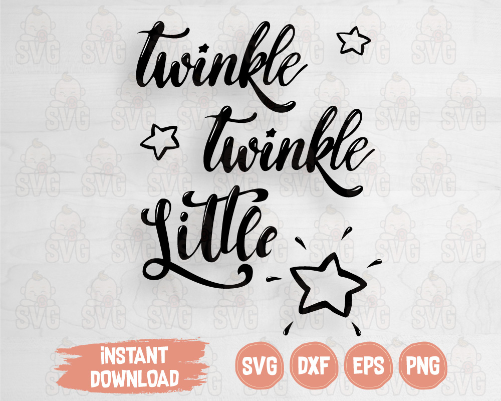 Twinkle Twinkle Little Star SVG