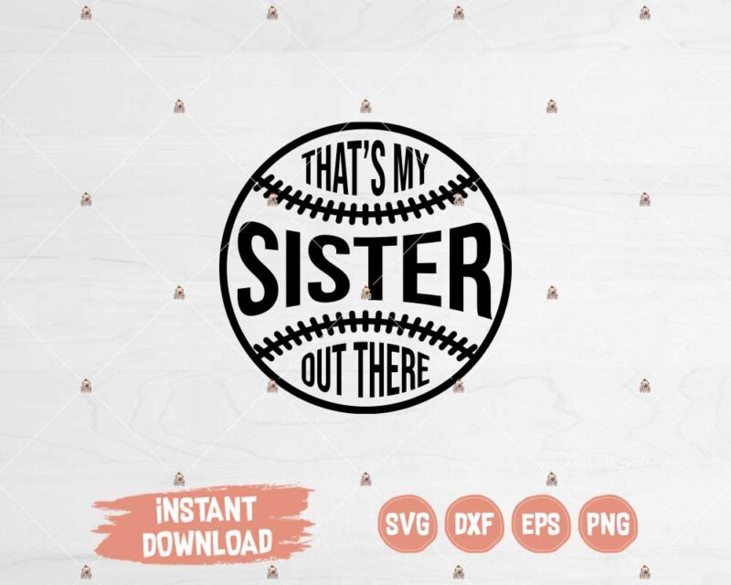 Baseball Sister SVG cut or print file