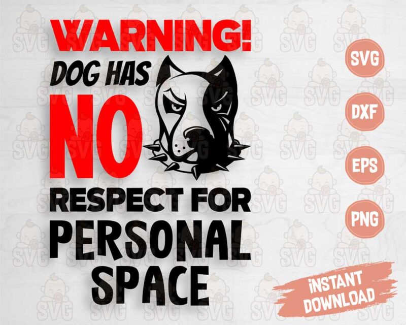 Warning Dog SVG cutting file for machines like Cricut, Silhouette.