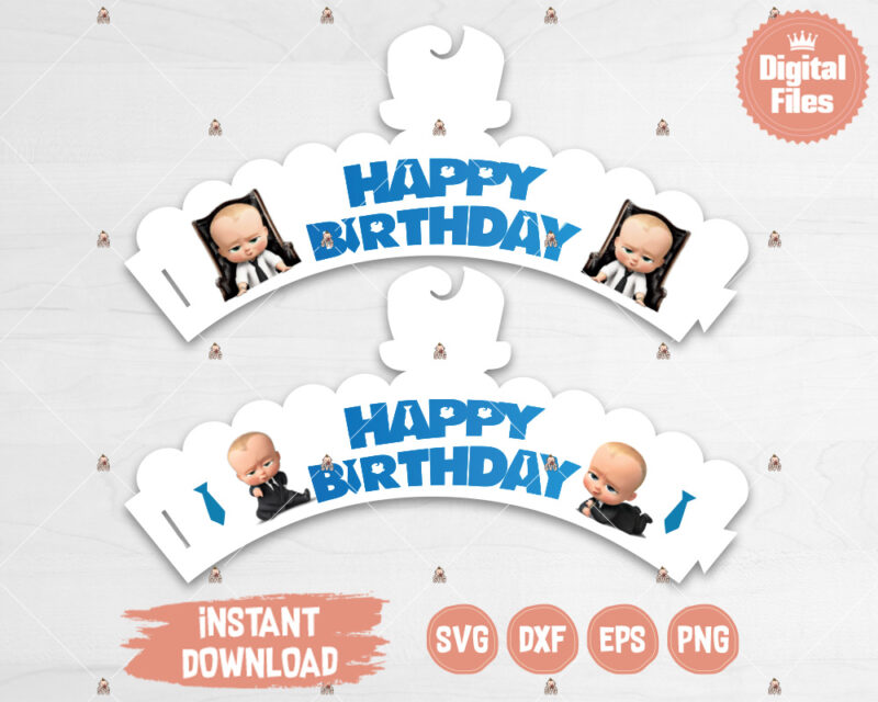 Boss Baby Cupcakes Print and Cut files